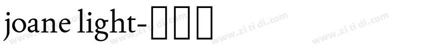 joane light字体转换